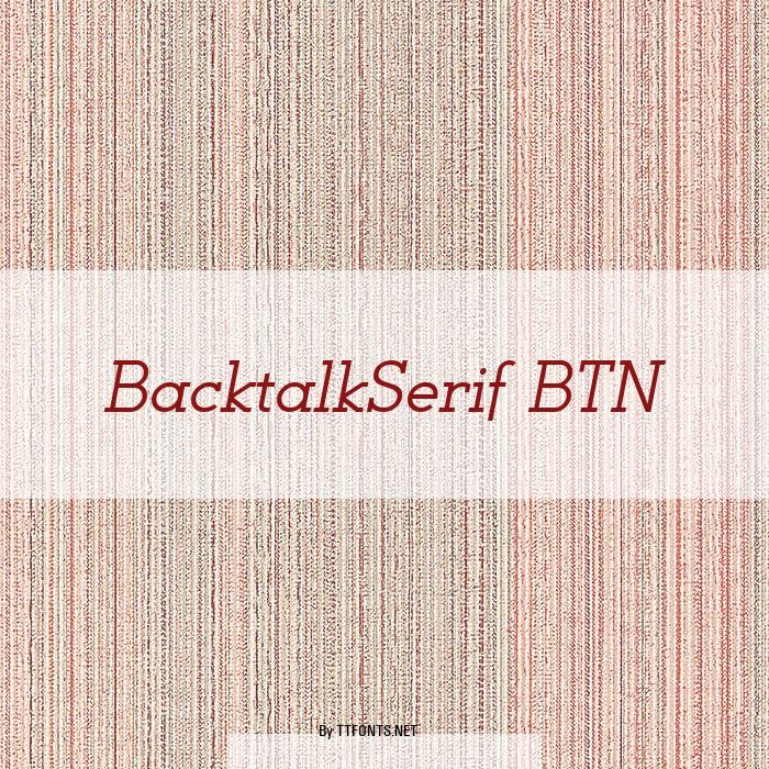 BacktalkSerif BTN example